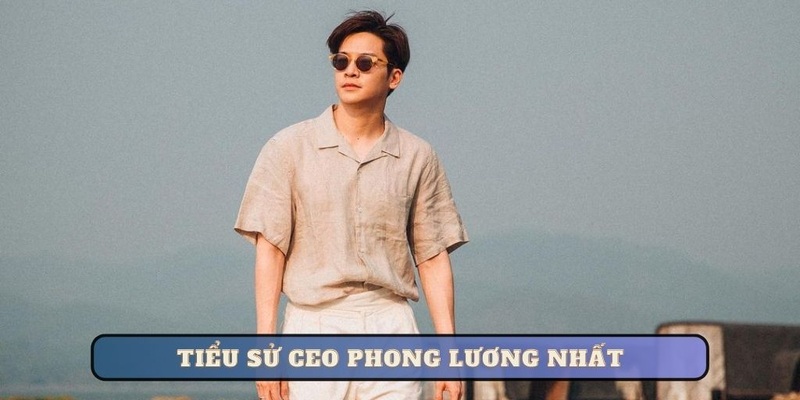 Giới thiệu CEO Kubet77 Phong Lương Nhất