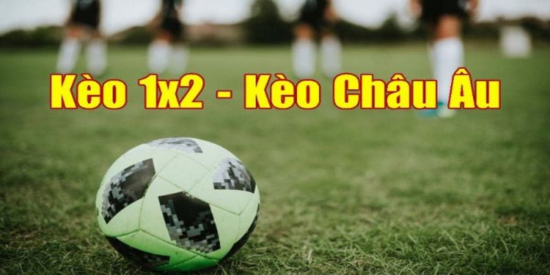 Tổng quan về kèo chấp châu Âu